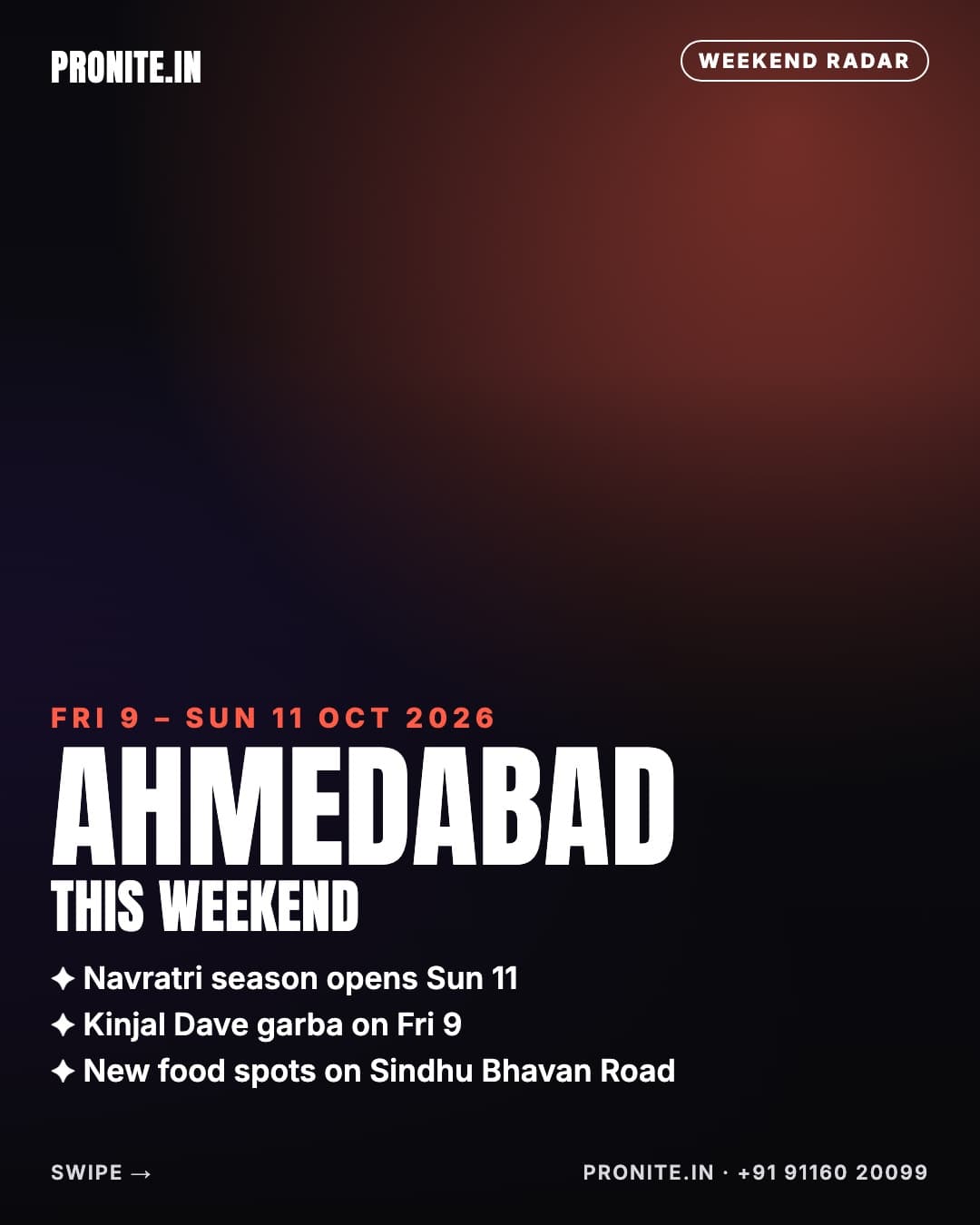 Ahmedabad this weekend: new openings, must-visits & party radar (9–11 Oct 2026)