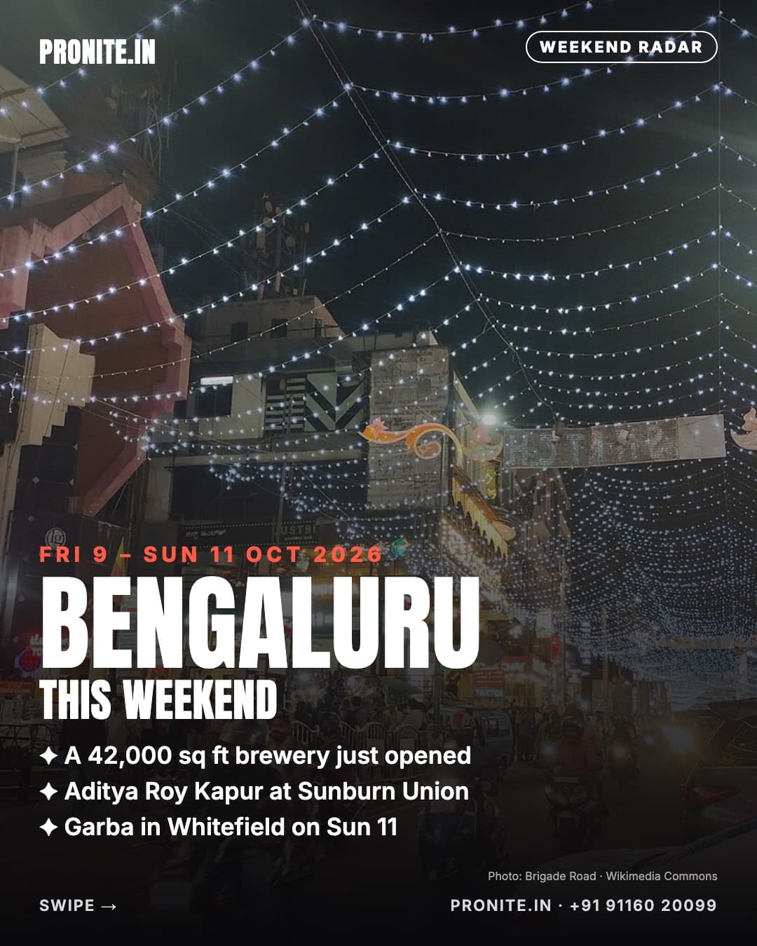 Bengaluru this weekend: new openings, must-visits & party radar (9–11 Oct 2026)