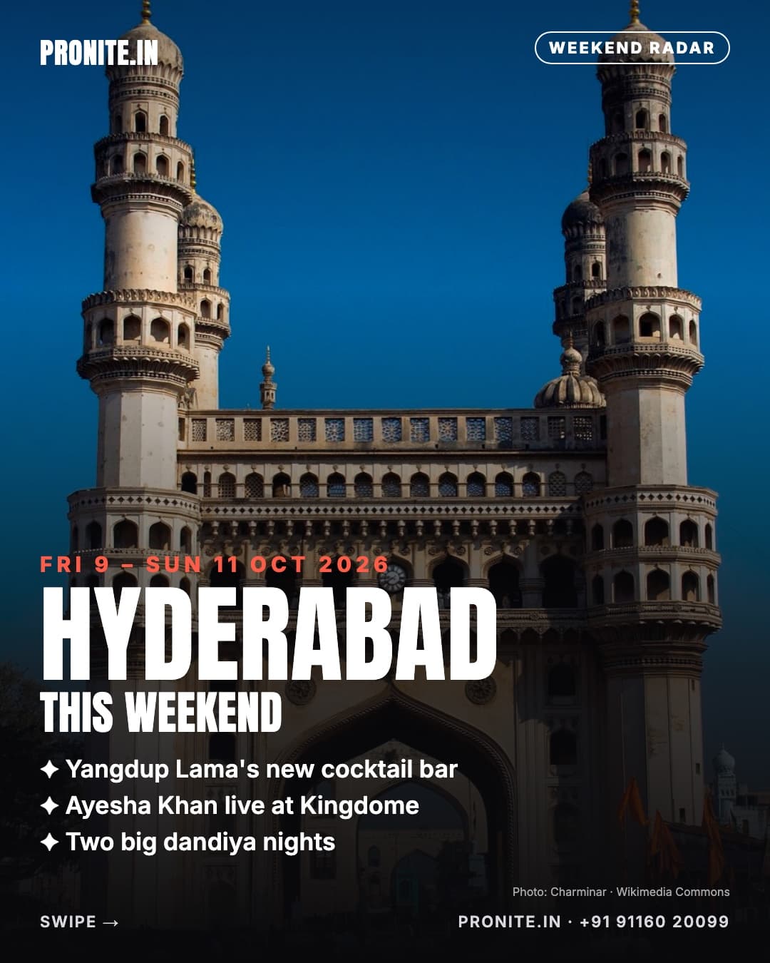 Hyderabad this weekend: new openings, must-visits & party radar (9–11 Oct 2026)